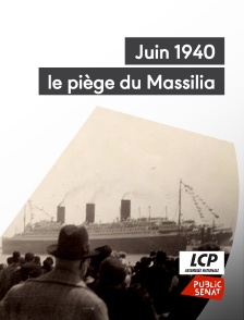 Juin 1940 : le piège du Massilia