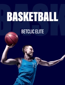 Emission : Betclic Elite