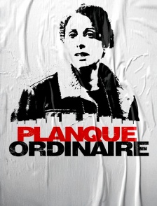 Planque ordinaire