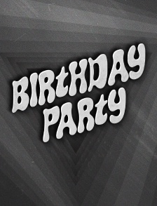 Birthday Party