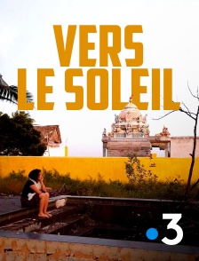 Vers le Soleil