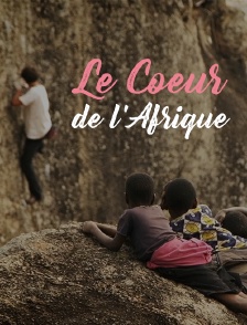 Le coeur de l'Afrique