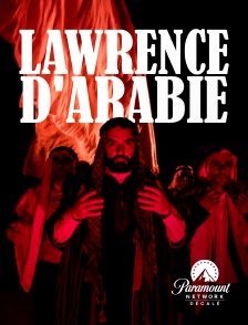 Paramount Network Décalé - Lawrence d'Arabie