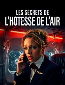 Les secrets de l'hôtesse de l'air