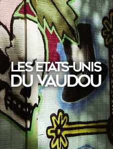 Les Etats-Unis du vaudou