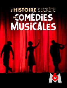 M6 - L'histoire secrète des comédies musicales