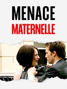 Menace maternelle