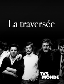 TV5MONDE - La traversée