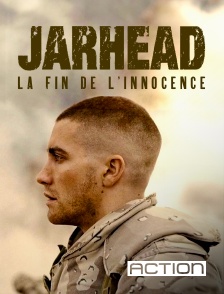 ACTION - Jarhead, la fin de l'innocence