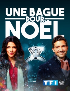 TF1 Séries Films - Une bague pour Noël