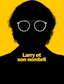 Larry et son nombril