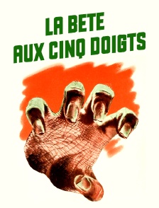 La bête aux cinq doigts