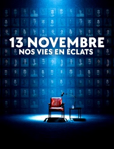 13 novembre, nos vies en éclats