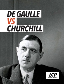 De Gaulle versus Churchill : mémoires de guerre, guerres des mémoires