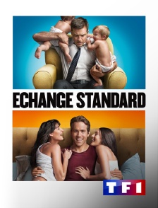 TF1 - Echange standard