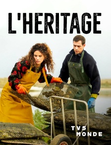TV5MONDE - L'héritage