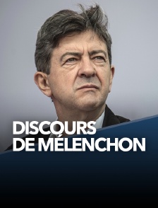 Discours de Mélenchon