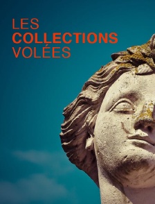 Les collections volées