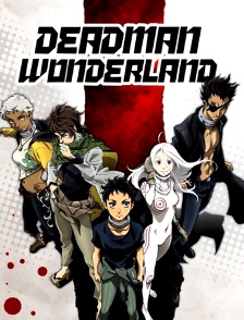 Dead Man Wonderland