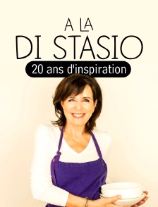 À la di Stasio : 20 ans d'inspiration