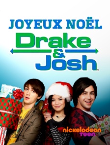 Nickelodeon Teen - Joyeux Noël, Drake & Josh