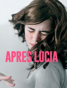 Après Lucia