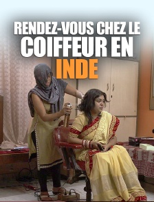 Rendez-vous chez le coiffeur en Inde