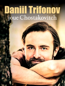 Daniil Trifonov interprète Chostakovitch : Concerto pour piano n°2