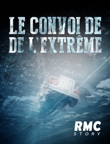 RMC Story - Le convoi de l'extrême