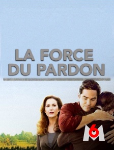 La force du pardon