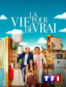 TF1 - La vie pour de vrai