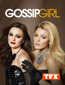 TFX - Gossip Girl en replay