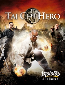 Molotov Channels - Tai chi hero
