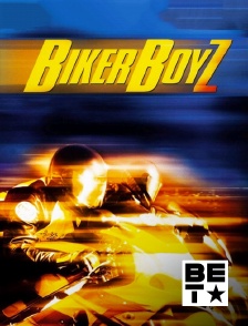 BET - Biker Boyz