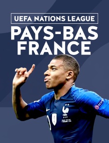 UEFA Nations League : Pays-Bas / France