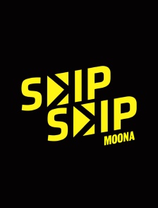 Skip Skip Moona
