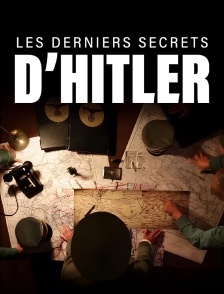 Les derniers secrets d'Hitler
