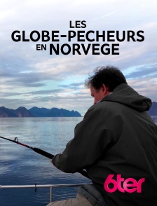 6ter - Les globe-pêcheurs en Norvège