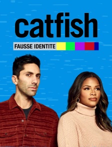 Catfish : Fausse identité