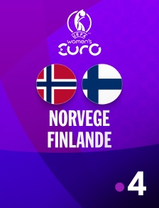 France 4 - Football - Euro féminin 2025 : Norvège / Finlande