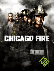 13EME RUE - Chicago Fire
