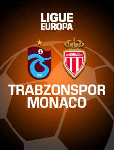 Football - Ligue Europa : Trabzonspor / Monaco
