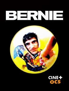 CINÉ Cinéma - Bernie