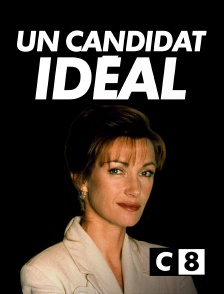 C8 - Un candidat idéal