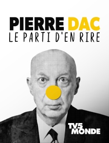TV5MONDE - Pierre Dac, le parti d'en rire
