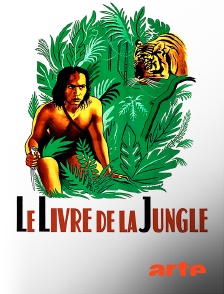 Arte - Le Livre de la Jungle