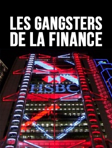 Les gangsters de la finance