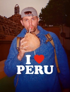 I Love Peru