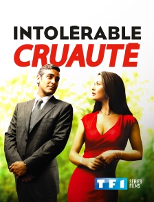 TF1 Séries Films - Intolérable cruauté