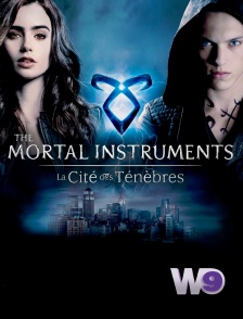 W9 - The Mortal Instruments : La cité des ténèbres